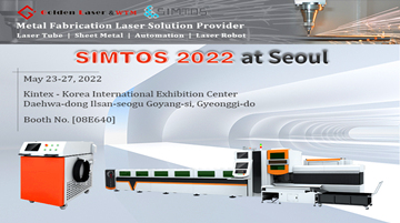 Laser dorato vi invita a visitare il nostro stand in SIMTOS 2022 a Seoul, Corea Del Sud, da Maggio 23rd per 27th